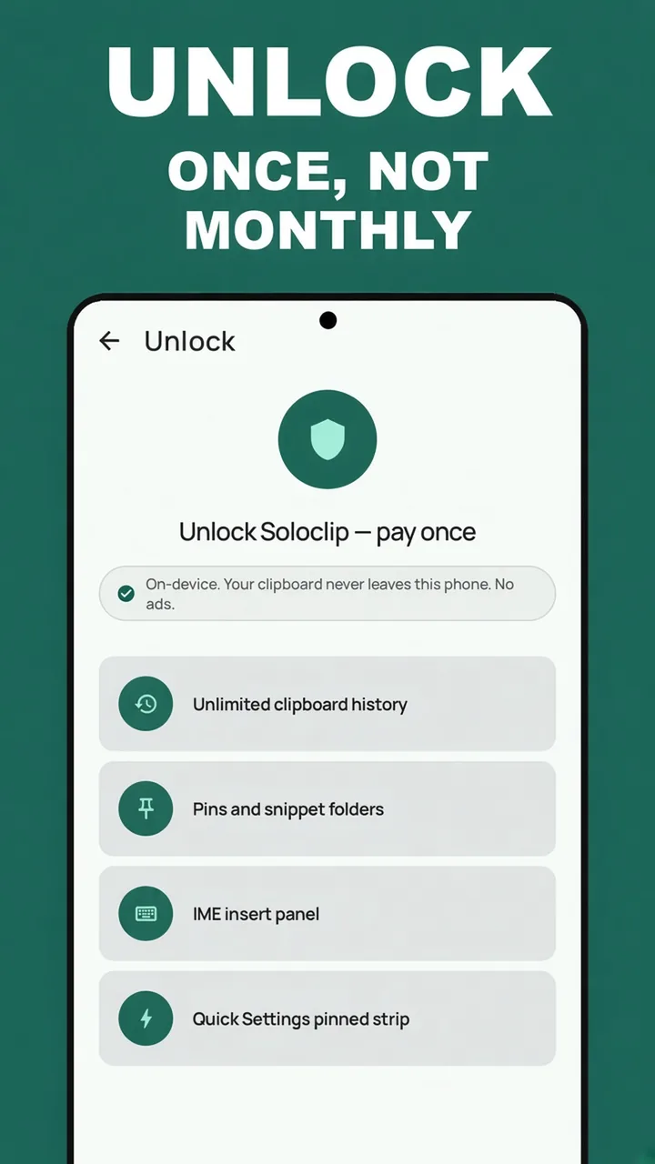 Soloclip pay-once unlock screen: unlimited history, pins, keyboard insert, no subscription