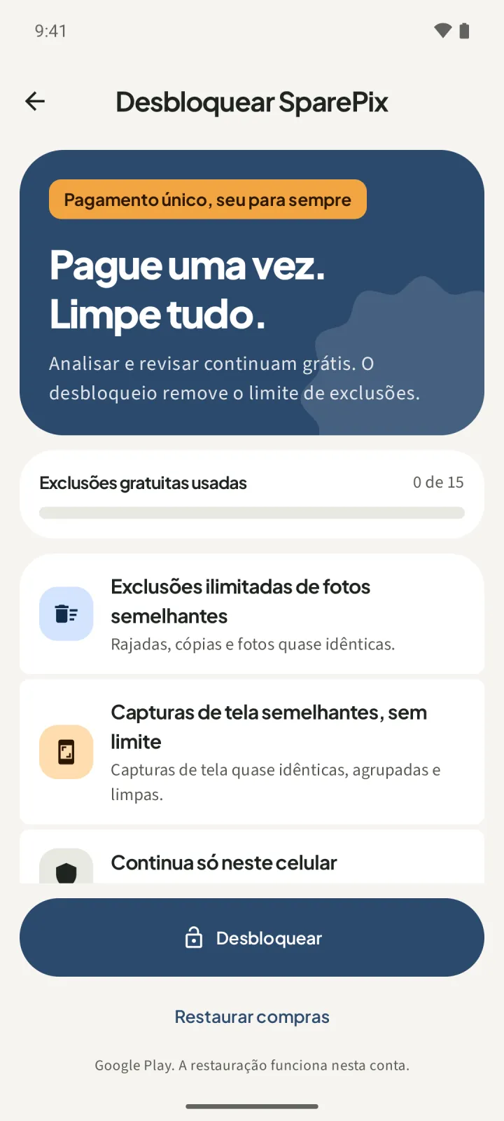 Tela Desbloquear SparePix com o título Pague uma vez. Limpe tudo, a linha Exclusões gratuitas usadas 0 de 15 e o botão Desbloquear